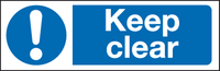 Keep clear sign MJN Safety Signs Ltd
