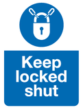 Keep locked shut sign MJN Safety Signs Ltd