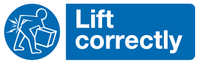 Lift correctly sign MJN Safety Signs Ltd