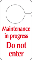 Maintenance in progress Do not enter Hook on the door sign MJN Safety Signs Ltd