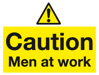 Caution Men at work sign MJN Safety Signs Ltd