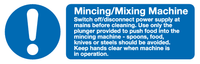 Mincing / Mixing Machine sign MJN Safety Signs Ltd