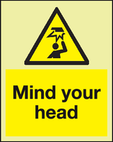 Mind your head Photoluminescent sign MJN Safety Signs Ltd