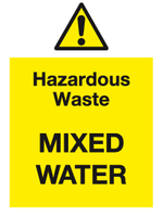 Hazardous Waste mixed Water sign MJN Safety Signs Ltd