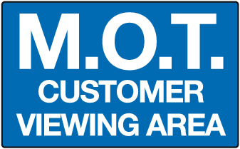 M.O.T Customer viewing area sign | Garage signage | MJN Safety Signs ...