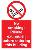 No Smoking: Please extinguish Sign MJN Safety Signs Ltd