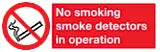 No smoking smoke detectors in operation sign MJN Safety Signs Ltd