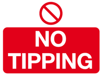 No tipping sign MJN Safety Signs Ltd