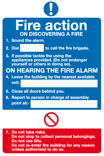 Fire action sign - On discovering a fire sign
