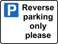 Reverse Parking only sign MJN Safety Signs Ltd