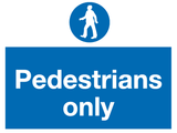 Pedestrians only sign MJN Safety Signs Ltd