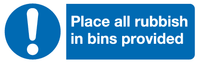 Place all rubbish in bins provided sign MJN Safety Signs Ltd