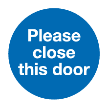 Please close this door sign MJN Safety Signs Ltd