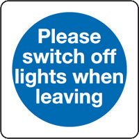 Please switch off lights when leaving sign MJN Safety Signs Ltd