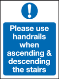 Please use handrails when ascending and descending the stairs sign MJN Safety Signs Ltd