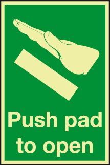 Push Pad to open Photoluminescent sign | MJN Safety Signs Lt | Signage ...