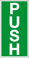 Push sign MJN Safety Signs Ltd