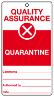 Quality Assurance Quarantine Tie-tag MJN Safety Signs Ltd