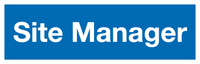 Site Manager sign MJN Safety Signs Ltd
