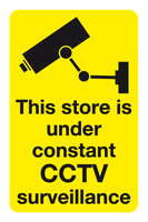 This store is under constant CCTV surveillance sign MJN Safety Signs Ltd