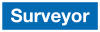 Surveyor sign MJN Safety Signs Ltd