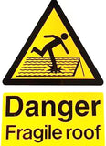 Danger Fragile roof sign MJN Safety Signs Ltd
