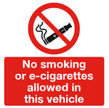 No Smoking or E-cigarettes allowed in this vehicle sign MJN Safety Signs Ltd