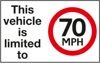 This vehicle is limited to 70mph sign MJN Safety Signs Ltd