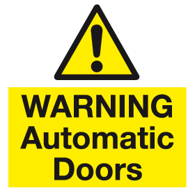 Automatic door sign | Automatic Door signs | Safety Signage – MJN ...