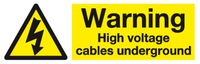 Warning High voltage cables underground sign MJN Safety Signs Ltd