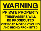 Private Property Trespassers prosecuted motor cycling biking MJN Safety Signs Ltd