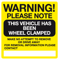 Warning Please Note This vehicle has been wheel clamped sign MJN Safety Signs Ltd
