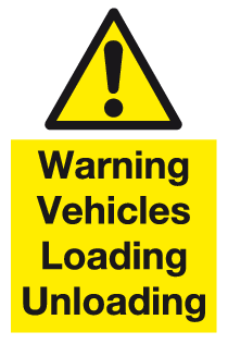 Warning Vehicles Loading Unloading sign | UK Safety signs supplier ...