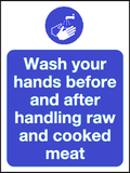 Wash your hands before and after handling raw and cooked meat sign MJN Safety Signs Ltd