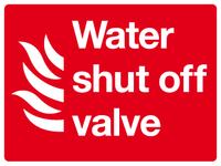 Water shut off valve sign MJN Safety Signs Ltd