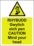 Rhybudd Gwylich eich pen Caution Mind your head sign MJN Safety Signs Ltd